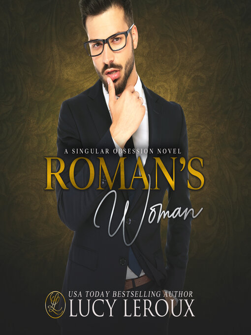 Title details for The Roman's Woman by Lucy Leroux - Available